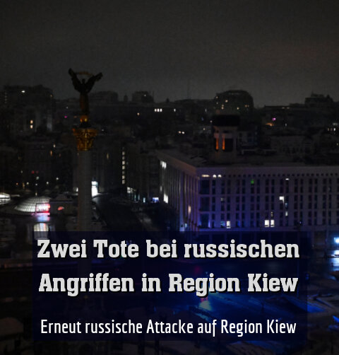 Erneut russische Attacke auf Region Kiew