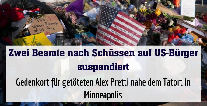 Gedenkort für getöteten Alex Pretti nahe dem Tatort in Minneapolis