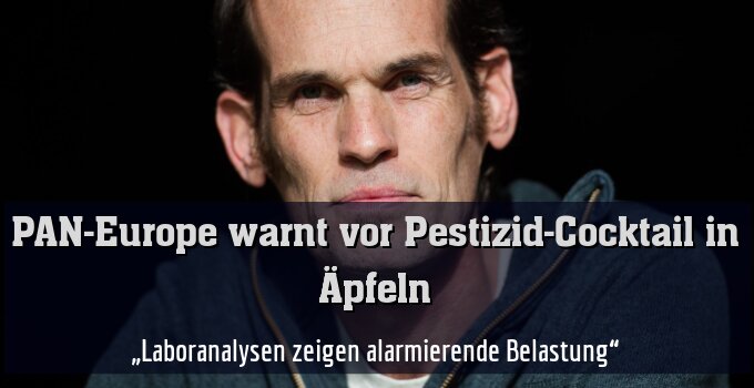 „Laboranalysen zeigen alarmierende Belastung“