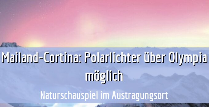 Naturschauspiel im Austragungsort