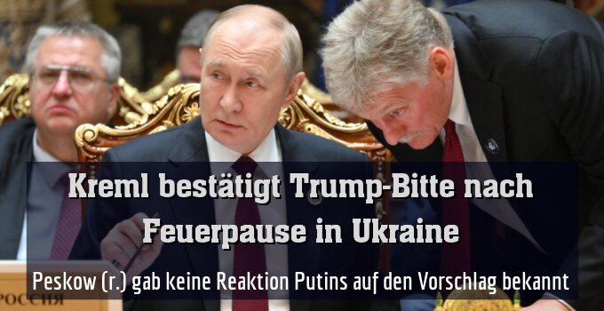 Peskow (r.) gab keine Reaktion Putins auf den Vorschlag bekannt