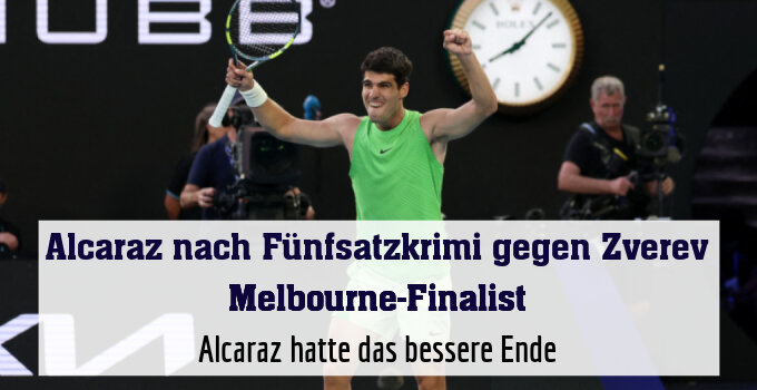 Alcaraz hatte das bessere Ende