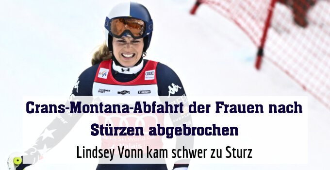 Lindsey Vonn kam schwer zu Sturz