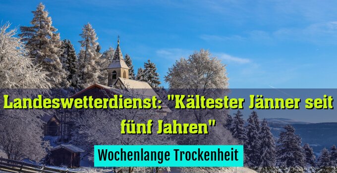 Wochenlange Trockenheit