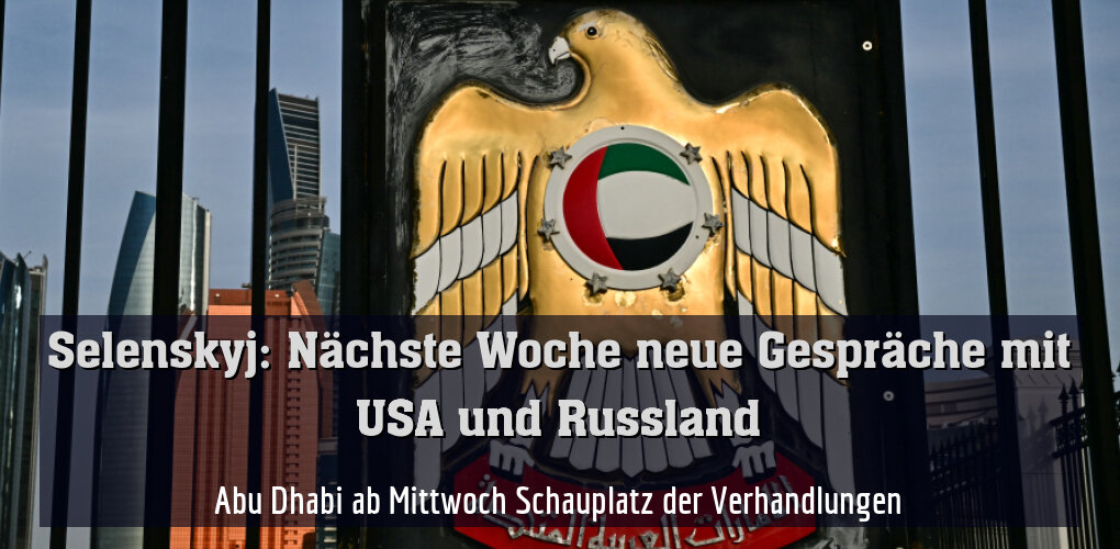 Abu Dhabi ab Mittwoch Schauplatz der Verhandlungen