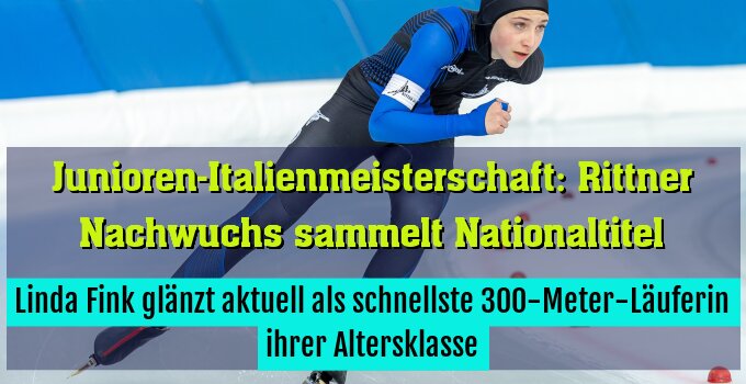 Linda Fink glänzt aktuell als schnellste 300-Meter-Läuferin ihrer Altersklasse