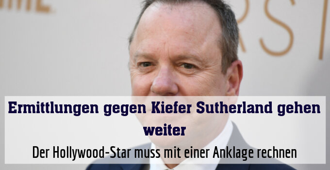 Der Hollywood-Star muss mit einer Anklage rechnen