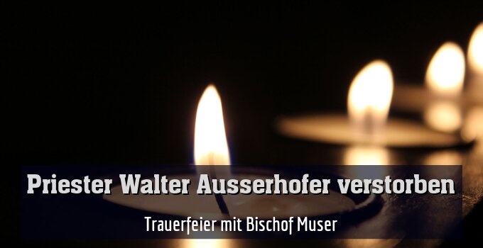 Trauerfeier mit Bischof Muser