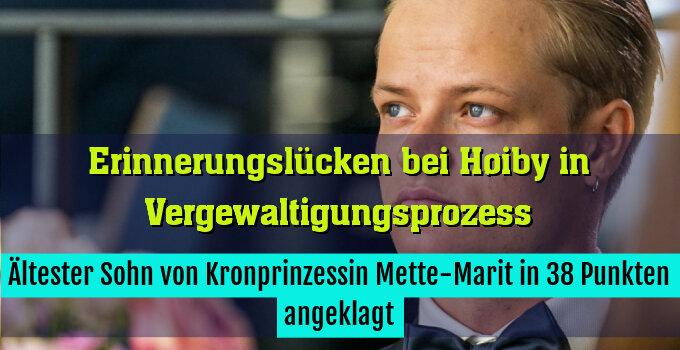 Ältester Sohn von Kronprinzessin Mette-Marit in 38 Punkten angeklagt