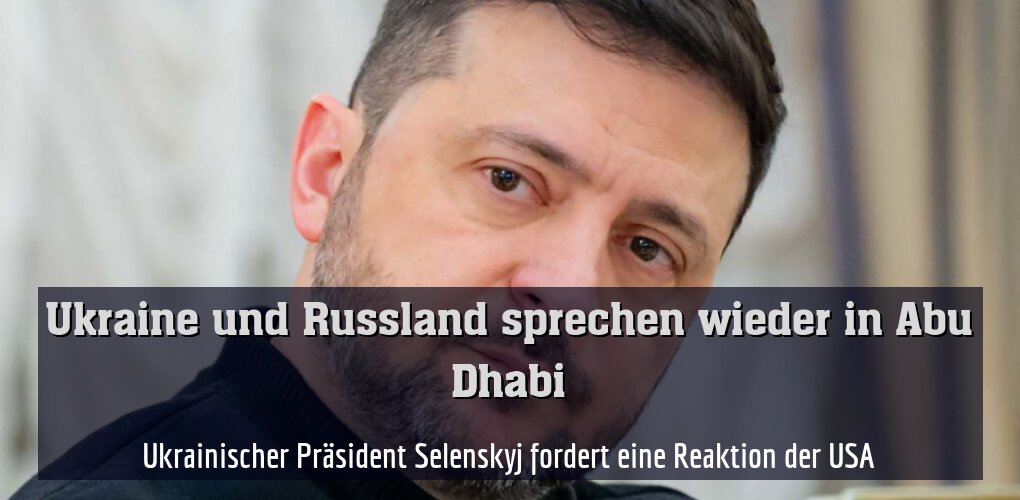 Ukrainischer Präsident Selenskyj fordert eine Reaktion der USA