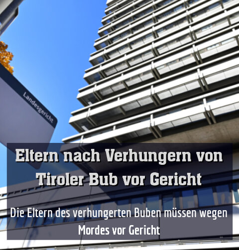 Die Eltern des verhungerten Buben müssen wegen Mordes vor Gericht