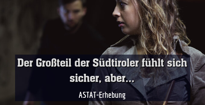 ASTAT-Erhebung