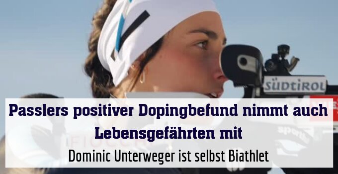 Dominic Unterweger ist selbst Biathlet