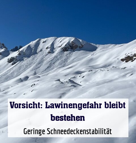 Geringe Schneedeckenstabilität