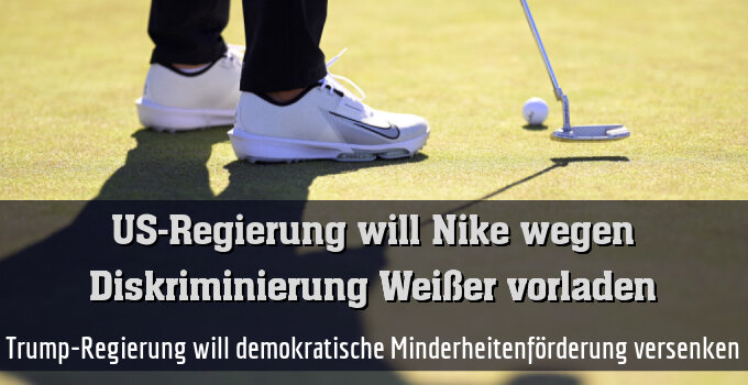 Trump-Regierung will demokratische Minderheitenförderung versenken