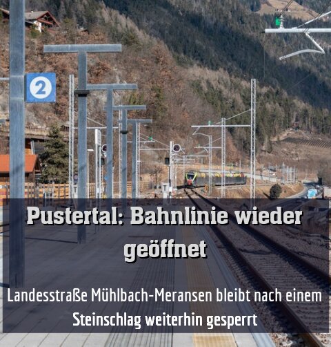 Landesstraße Mühlbach-Meransen bleibt nach einem Steinschlag weiterhin gesperrt