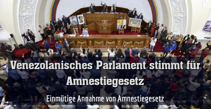 Einmütige Annahme von Amnestiegesetz