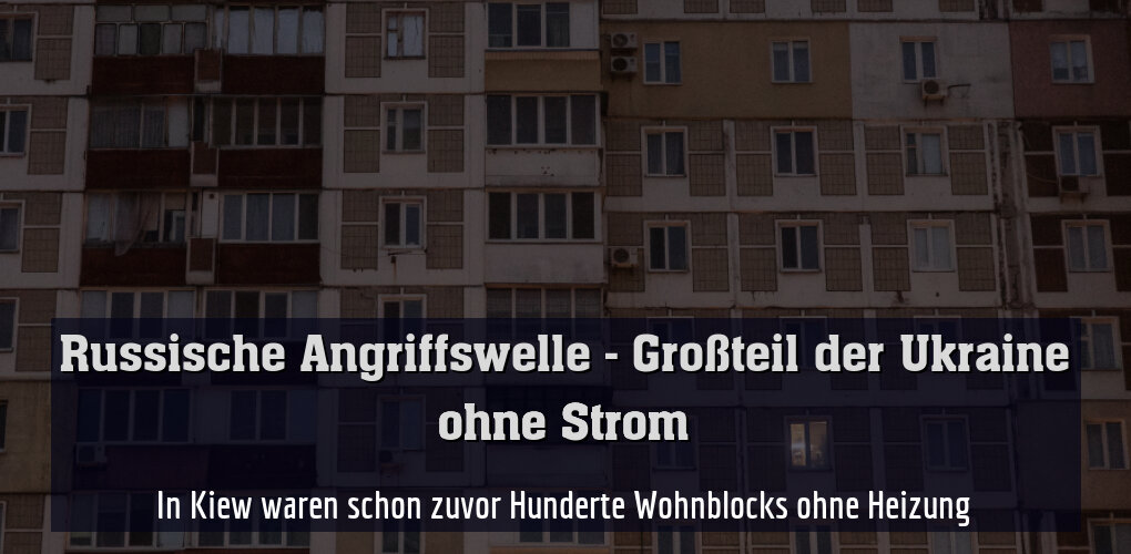 In Kiew waren schon zuvor Hunderte Wohnblocks ohne Heizung