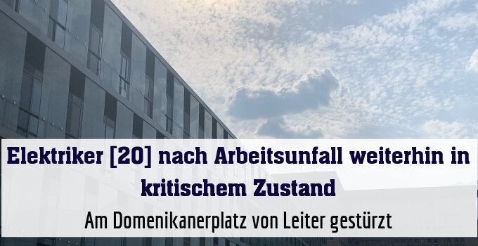 Am Domenikanerplatz von Leiter gestürzt