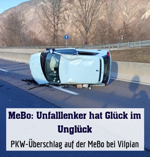 PKW-Überschlag auf der MeBo bei Vilpian