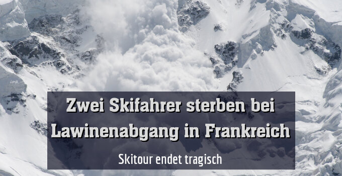 Skitour endet tragisch
