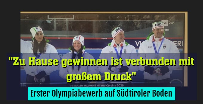 Erster Olympiabewerb auf Südtiroler Boden