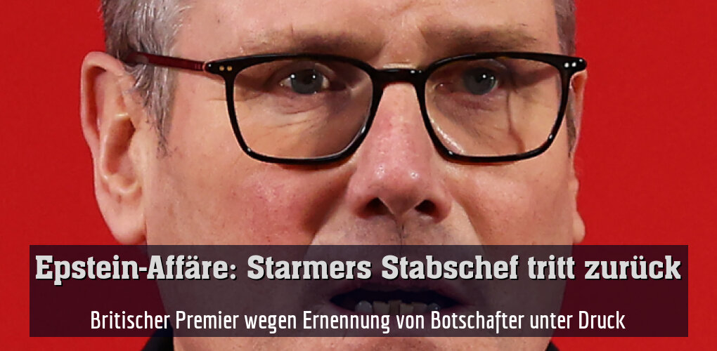 Britischer Premier wegen Ernennung von Botschafter unter Druck