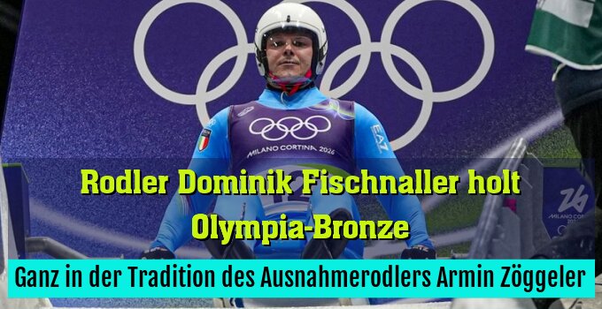 Ganz in der Tradition des Ausnahmerodlers Armin Zöggeler