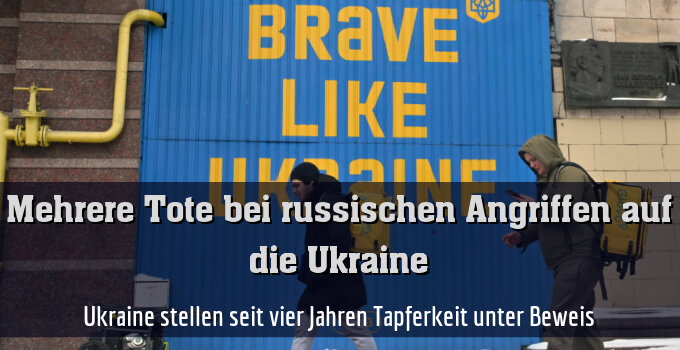 Ukrainer stellen seit vier Jahren Tapferkeit unter Beweis