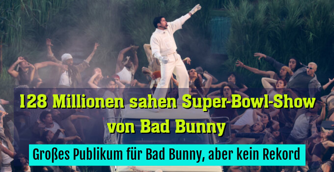 Großes Publikum für Bad Bunny, aber kein Rekord
