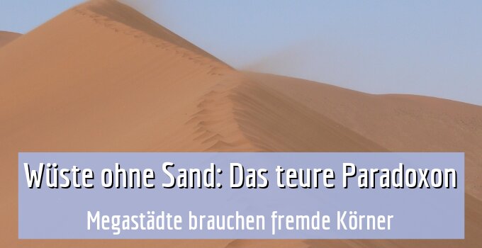 Megastädte brauchen fremde Körner