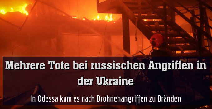 In Odessa kam es nach Drohnenangriffen zu Bränden