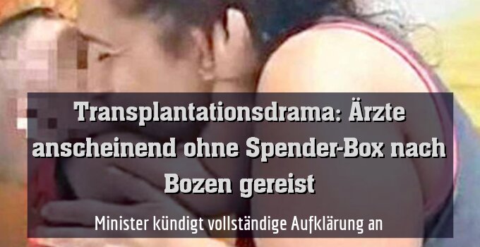 Minister kündigt vollständige Aufklärung an