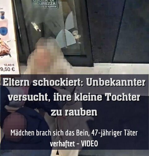 Mädchen brach sich das Bein, 47-jähriger Täter verhaftet – VIDEO