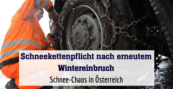 Schnee-Chaos in Österreich