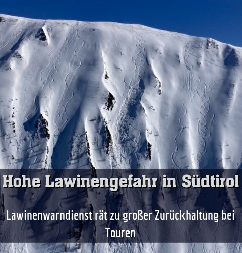 Lawinenwarndienst rät zu großer Zurückhaltung bei Touren