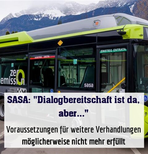 Voraussetzungen für weitere Verhandlungen möglicherweise nicht mehr erfüllt