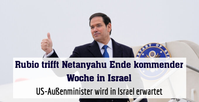 US-Außenminister wird in Israel erwartet