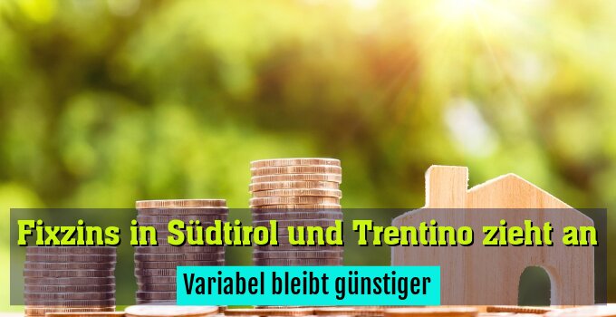 Variabel bleibt günstiger