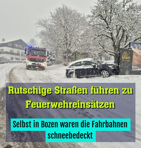 Selbst in Bozen waren die Fahrbahnen schneebedeckt