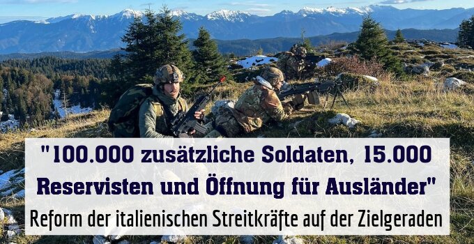 Reform der italienischen Streitkräfte auf der Zielgeraden