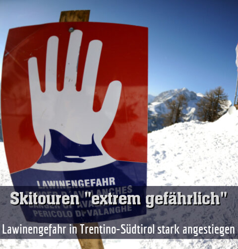 Lawinengefahr in Trentino-Südtirol stark angestiegen