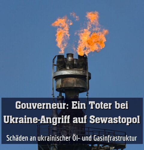 Schäden an ukrainischer Öl- und Gasinfrastruktur