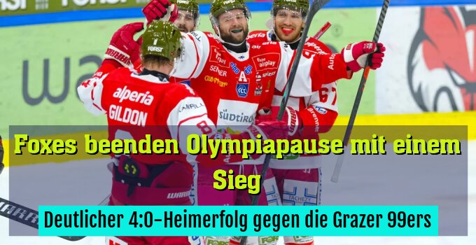 Deutlicher 4:0-Heimerfolg gegen die Grazer 99ers