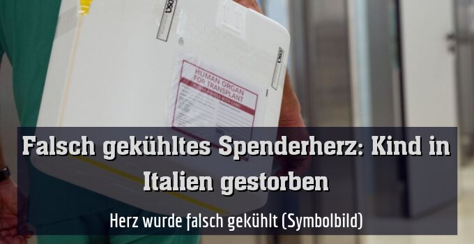 Herz wurde falsch gekühlt (Symbolbild)