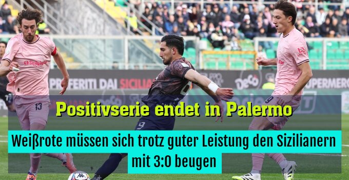 Weißrote müssen sich trotz guter Leistung den Sizilianern auswärts mit 3:0 beugen