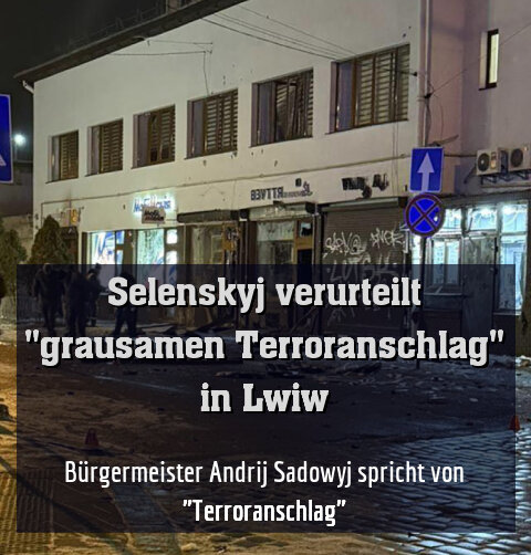 Bürgermeister Andrij Sadowyj spricht von "Terroranschlag"