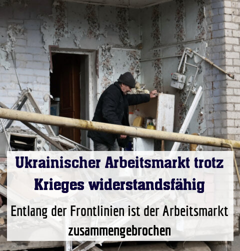 Entlang der Frontlinien ist der Arbeitsmarkt zusammengebrochen