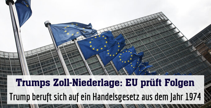 Trump beruft sich auf ein Handelsgesetz aus dem Jahr 1974
