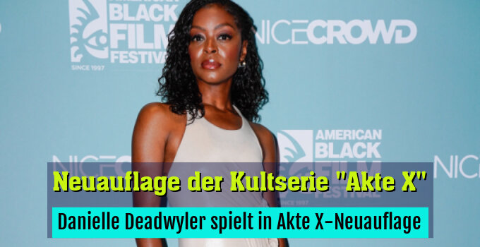 Danielle Deadwyler spielt in Akte X-Neuauflage
